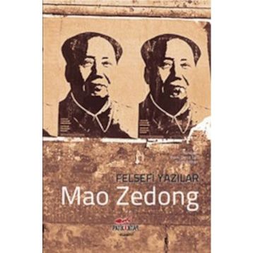 Felsefi Yazılar - Mao Zedong