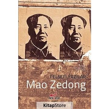 Felsefi Yazılar - Mao Zedong