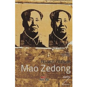Felsefi Yazılar - Mao Zedong