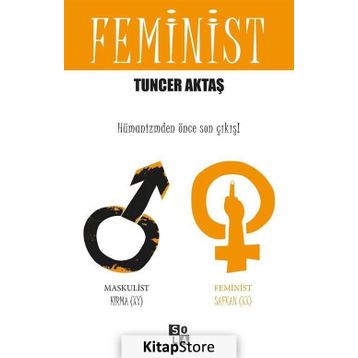 Feminist - Tuncer Aktaş