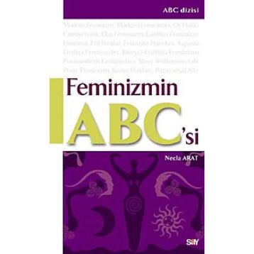 FEMINIZMIN ABC'SI - NECLA ARAT
