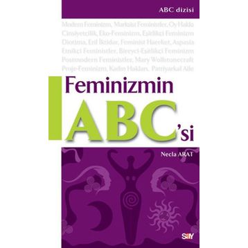 FEMINIZMIN ABC'SI - NECLA ARAT