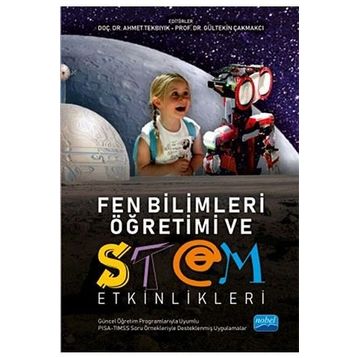 Fen Bilimleri Öğretimi ve Stem Etkinlikleri-Nobel Yayınevi