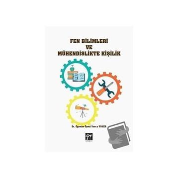 Fen Bilimleri ve Mühendislikte Kişilik - Yonca Toker