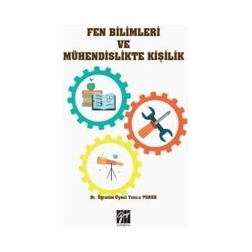 Fen Bilimleri ve Mühendislikte Kişilik - Yonca Toker