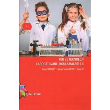 Fen ve Teknoloji Laboratuvarı Ugulamaları 1 - 2 - Yusuf Ay Orçun Bozkurt Ahmet Bozkurt