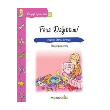 Fena Dağıttım! - pedagog aysen oy