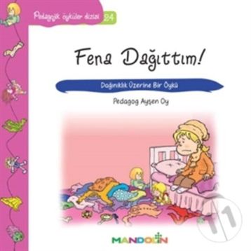 Fena Dağıttım! - pedagog aysen oy