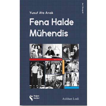 Fena Halde Mühendis - Yusuf Ata Arıak