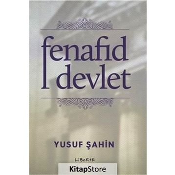 Fenafıd Devlet - Yusuf Şahin