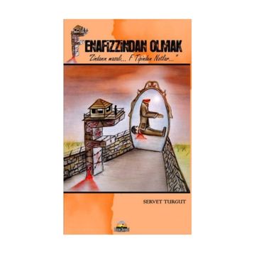 FENAFIZZINDAN OLMAK - SERVET TURGUT