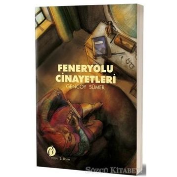 Feneryolu Cinayetleri - Gencoy Sümer