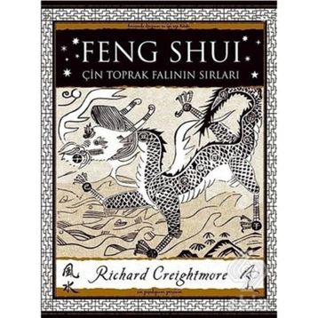 Feng Shui: Çin Toprak Falının Sırları - Richard Creightmore