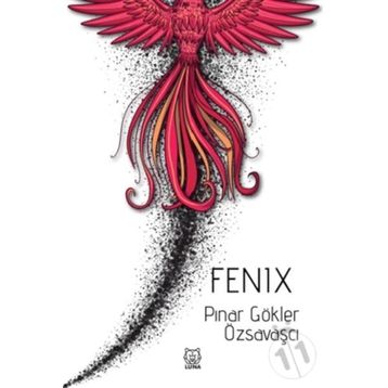 Fenix - Pınar Gökler Özsavaşçı