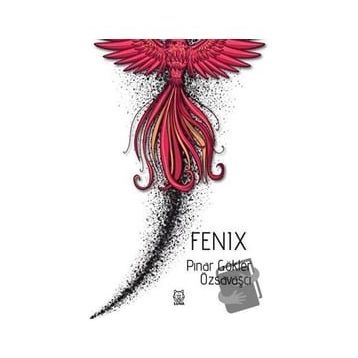 Fenix - Pınar Gökler Özsavaşçı