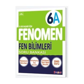 Fenomen Okul 6. Sınıf Fen Bilimleri A Soru Bankası Kurmay Yayıncılık