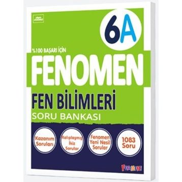 Fenomen Okul 6. Sınıf Fen Bilimleri A Soru Bankası Kurmay Yayıncılık