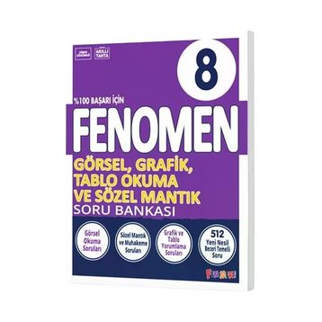 Fenomen Okul Yayınları 8. Sınıf Görsel Grafik Tablo ve Sözel Mantık Soru Bankası