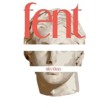 Fent - Atila Yüksel