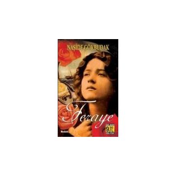 Feraye - Naşide Gökbudak