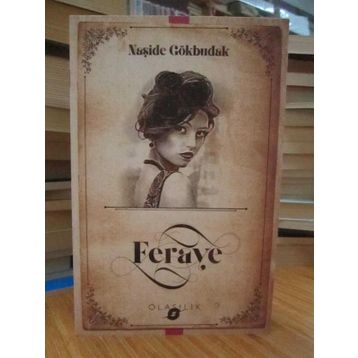 Feraye - Naşide Gökbudak