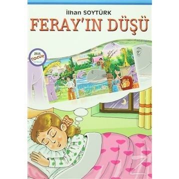 Feray’ın Düşü - İlhan Soytürk