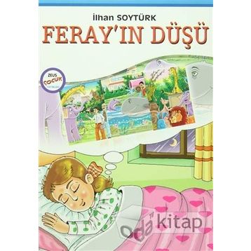Feray’ın Düşü - İlhan Soytürk