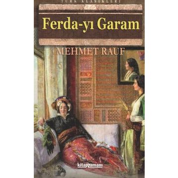 FERDA-YI GARAM - MEHMED RAUF
