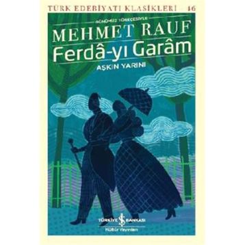 Ferdayı Garam Aşkın Yarını - Mehmet Rauf