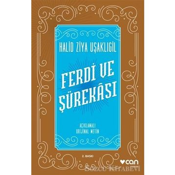 Ferdi ve Şürekası Açıklamalı Orijinal Metin - halit ziya usakligil