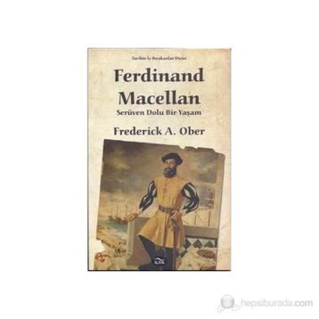 Ferdinand Macellan - Turan Tektaş