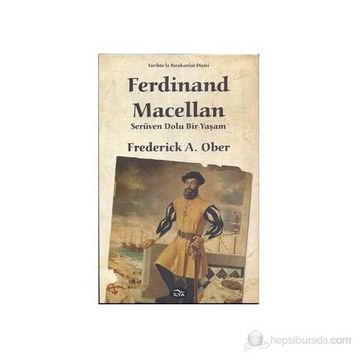Ferdinand Macellan - Turan Tektaş