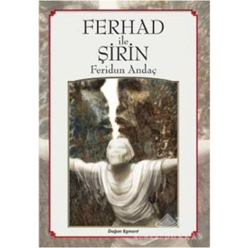 FERHAD İLE ŞİRİN - FERIDUN ANDAÇ