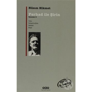 Ferhad İle Şirin - Nazım Hikmet Ran