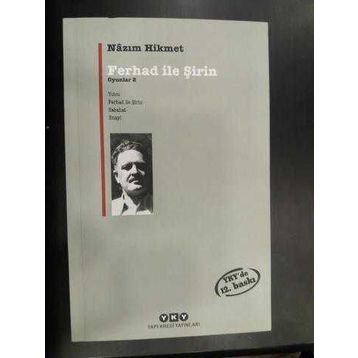 FERHAD İLE ŞİRİN OYUNLAR 2 - NÂZIM HIKMET RAN