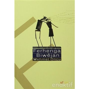 Ferhange Biwejan - Mehmet Öncü