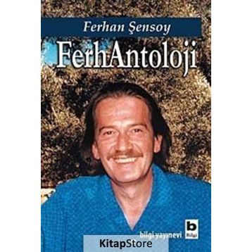 FerhAntoloji - Ferhan Şensoy