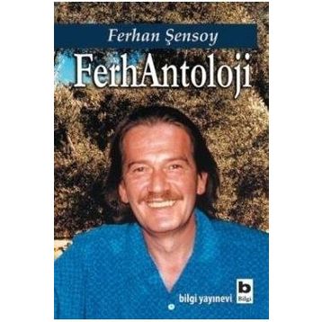 FerhAntoloji - Ferhan Şensoy