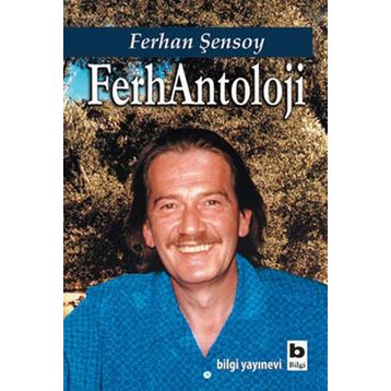 FerhAntoloji - Ferhan Şensoy