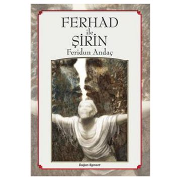 FERHAT İLE ŞİRİN - İSMAİL BÜYÜKTAŞ