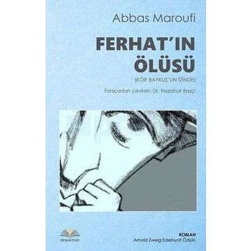 Ferhat’ın Ölüsü - Abbas Maroufi