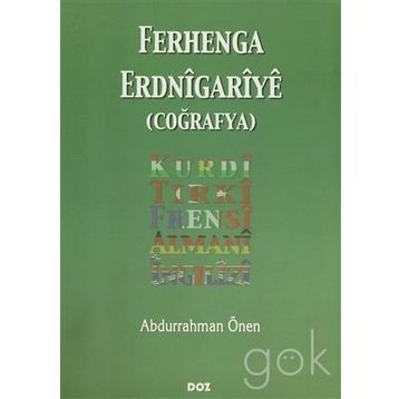 FERHENGA ERDNIGARIYE: COĞRAFYA - ABDURRAHMAN ÖNEN