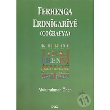 FERHENGA ERDNIGARIYE: COĞRAFYA - ABDURRAHMAN ÖNEN