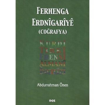 FERHENGA ERDNIGARIYE: COĞRAFYA - ABDURRAHMAN ÖNEN