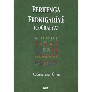 FERHENGA ERDNIGARIYE: COĞRAFYA - ABDURRAHMAN ÖNEN
