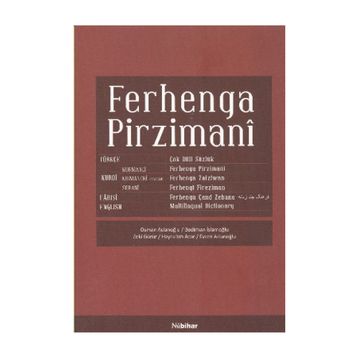 FERHENGA PIRZIMANI (ÇOK DILLI SÖZLÜK) - KOLEKTIF