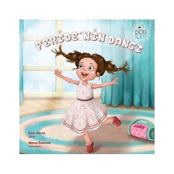 Feride'nin Dansı - İrem Aksoy