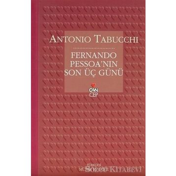 Fernando Pessoa´nın Son Üç Günü - Antonio Tabucchi