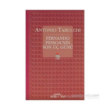 Fernando Pessoa´nın Son Üç Günü - Antonio Tabucchi