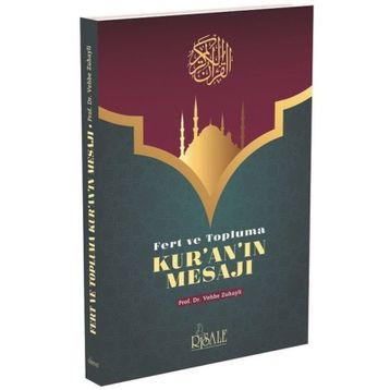 Fert ve Topluma Kuranın Mesajı - Prof. Dr. Vehbe Zuhayli